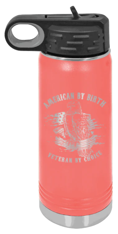 Veteran By Choice - 20oz Water Bottle Laser Engraved - Image 3