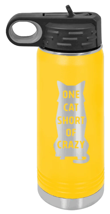One Cat Short Of Crazy - 20oz Water Bottle Laser Engraved - Image 17