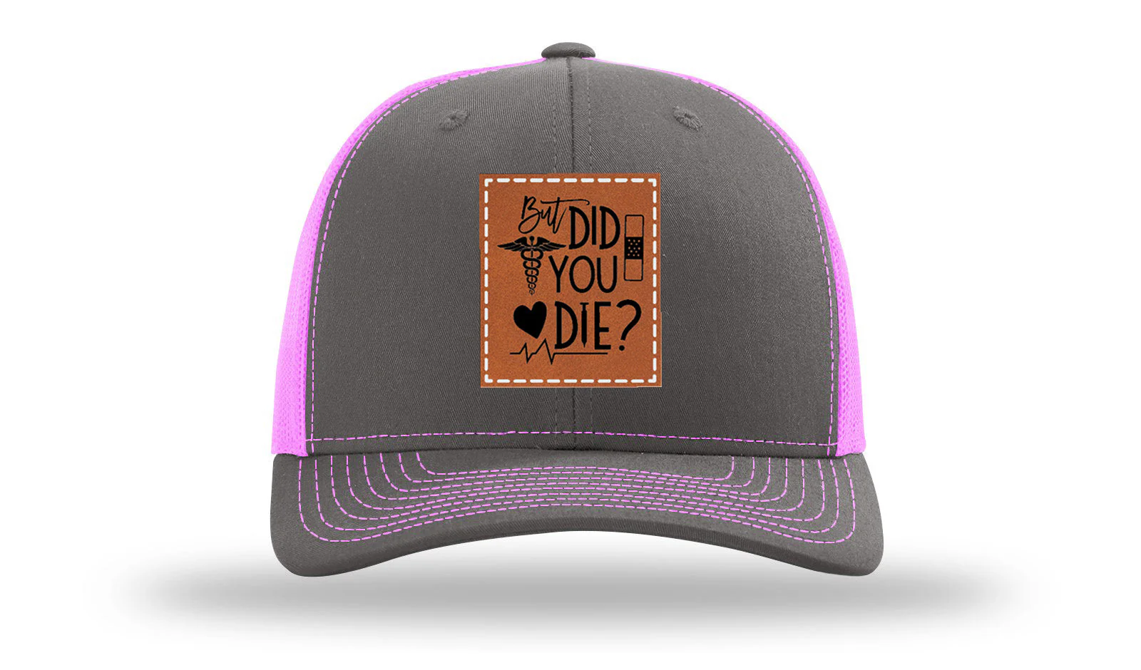 But Did You Die Medical Leather Patch Richardson 112 Hat - Image 15