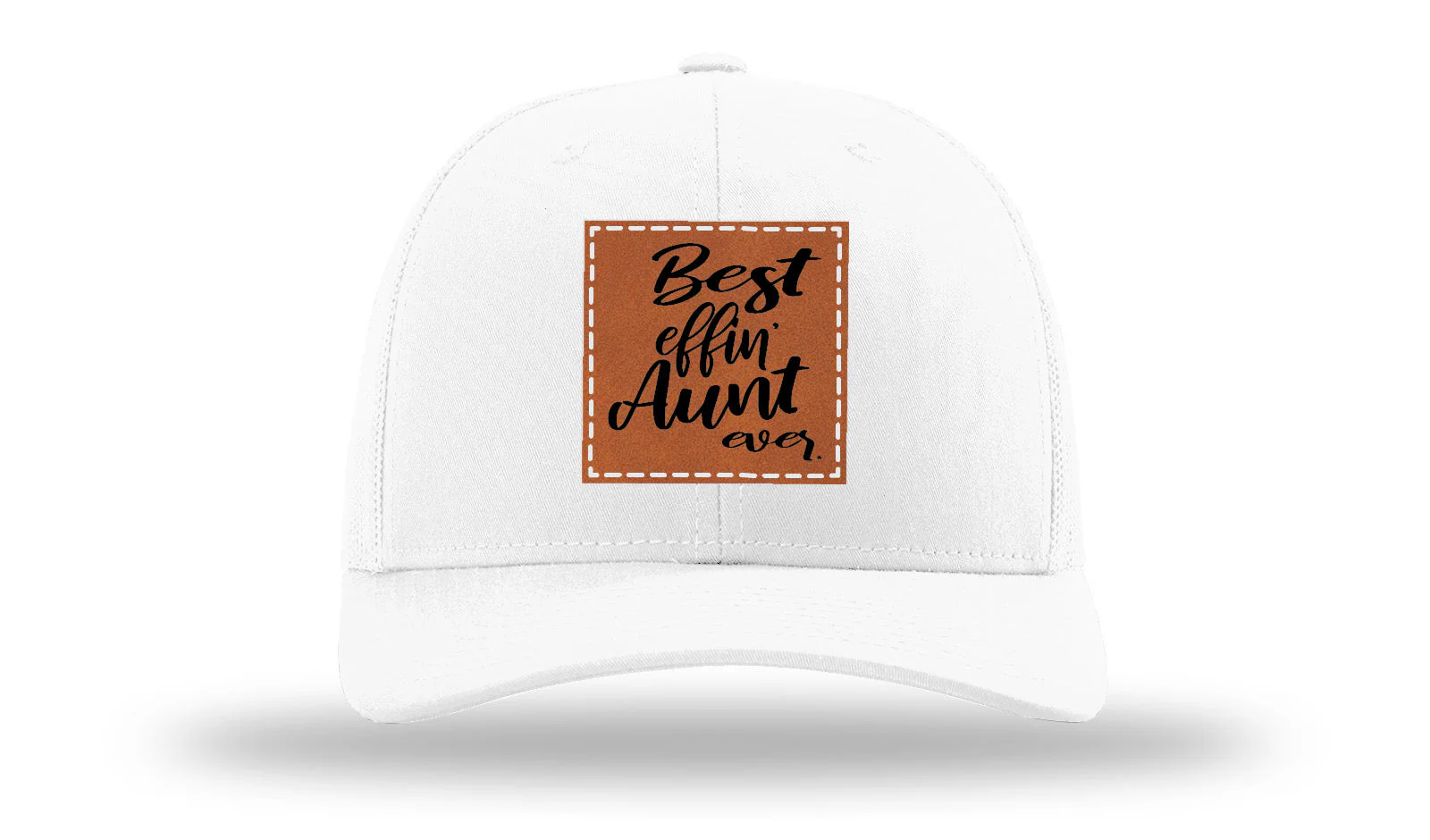 Best Effin Aunt Ever Leather Patch Richardson 112 Hat - Image 5