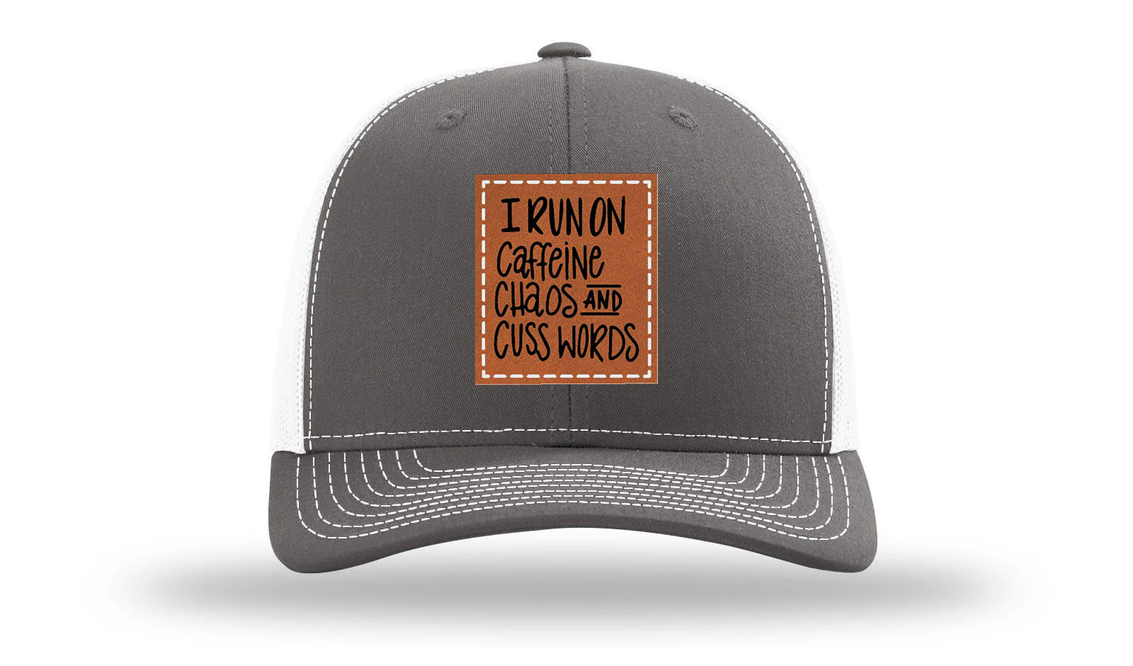I Run On Caffeine Chaos and Cuss Words Leather Patch Richardson 112 Hat - Image 16