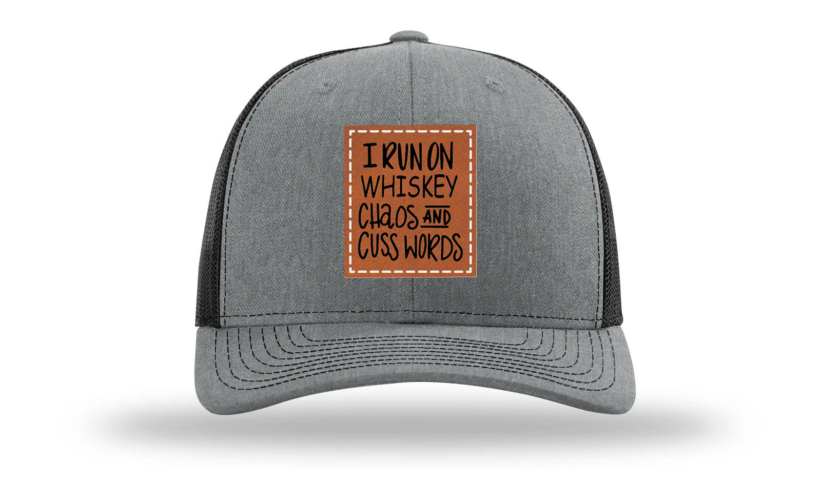 I Run On Whiskey Chaos and Cuss Words Leather Patch Richardson 112 Hat - Image 20