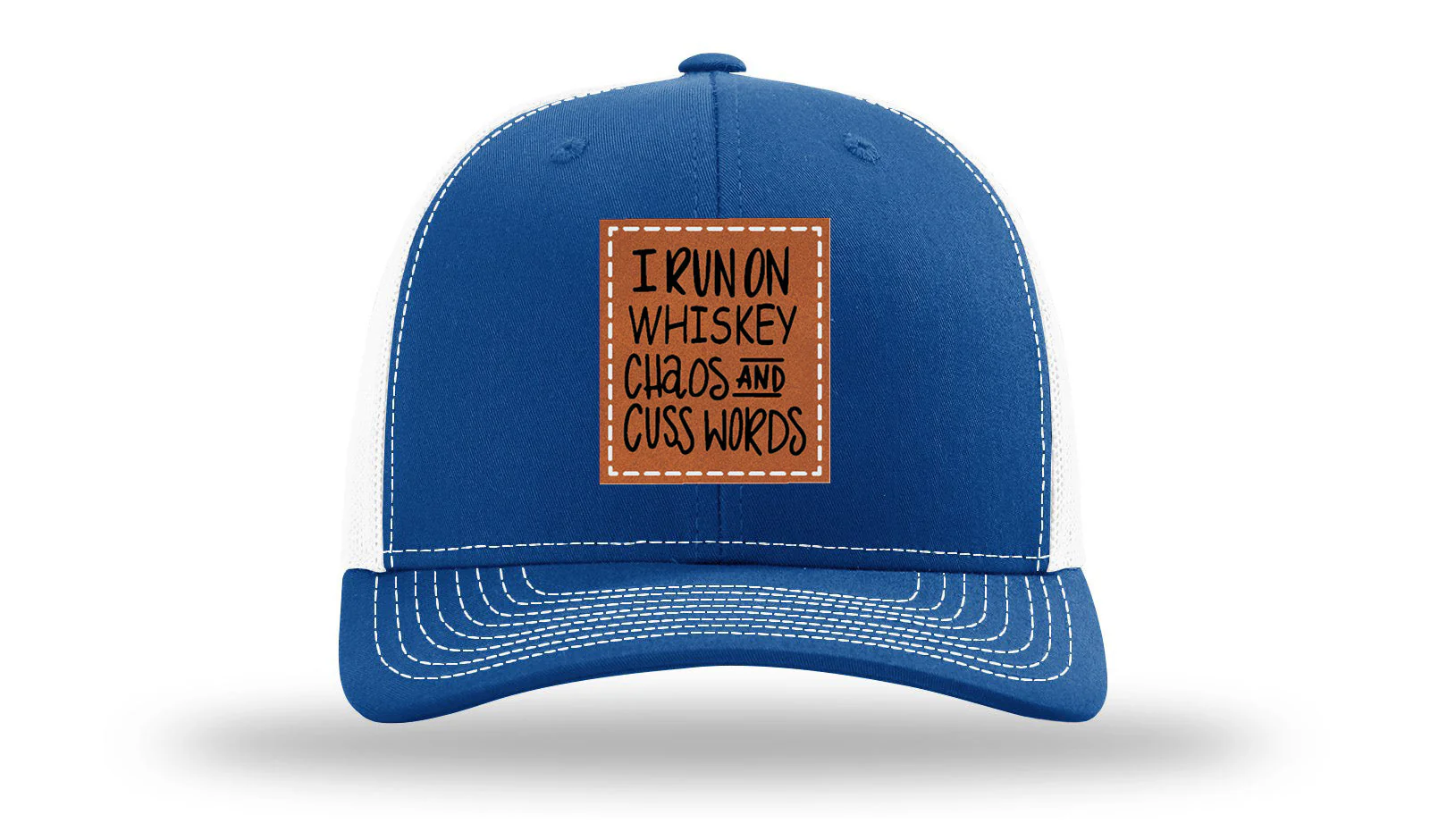 I Run On Whiskey Chaos and Cuss Words Leather Patch Richardson 112 Hat - Image 32