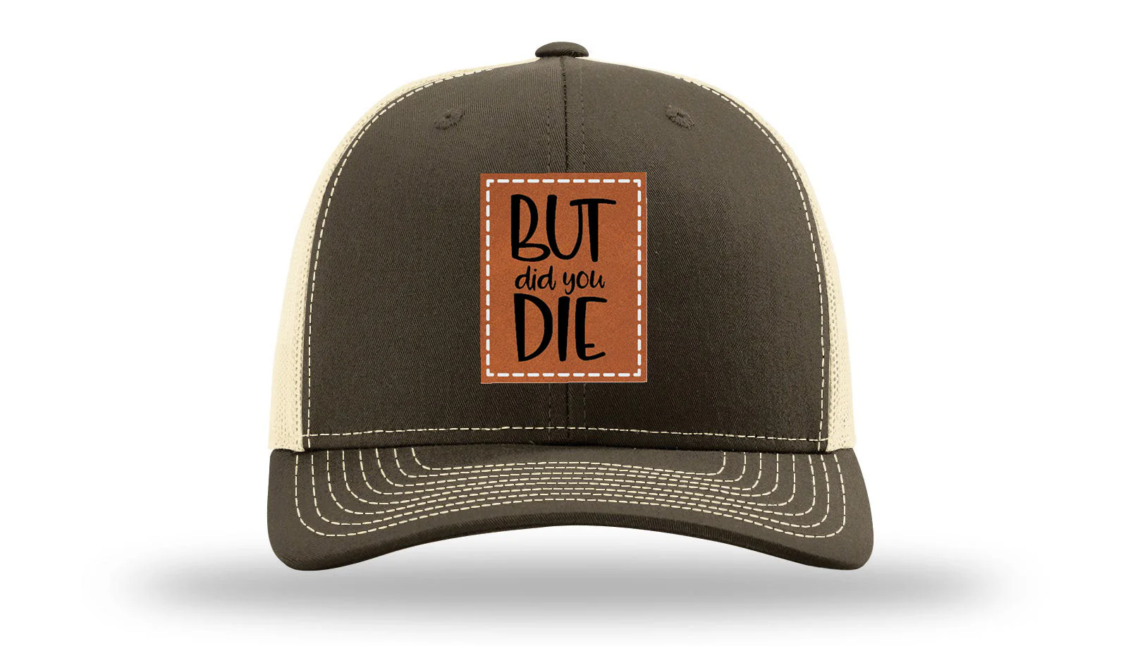But Did You Die Leather Patch Richardson 112 Hat - Image 17