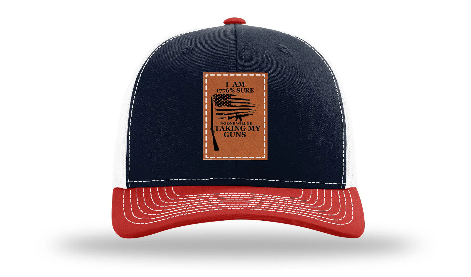 I Am 1776% Sure Leather Patch Richardson 112 Hat - Image 39