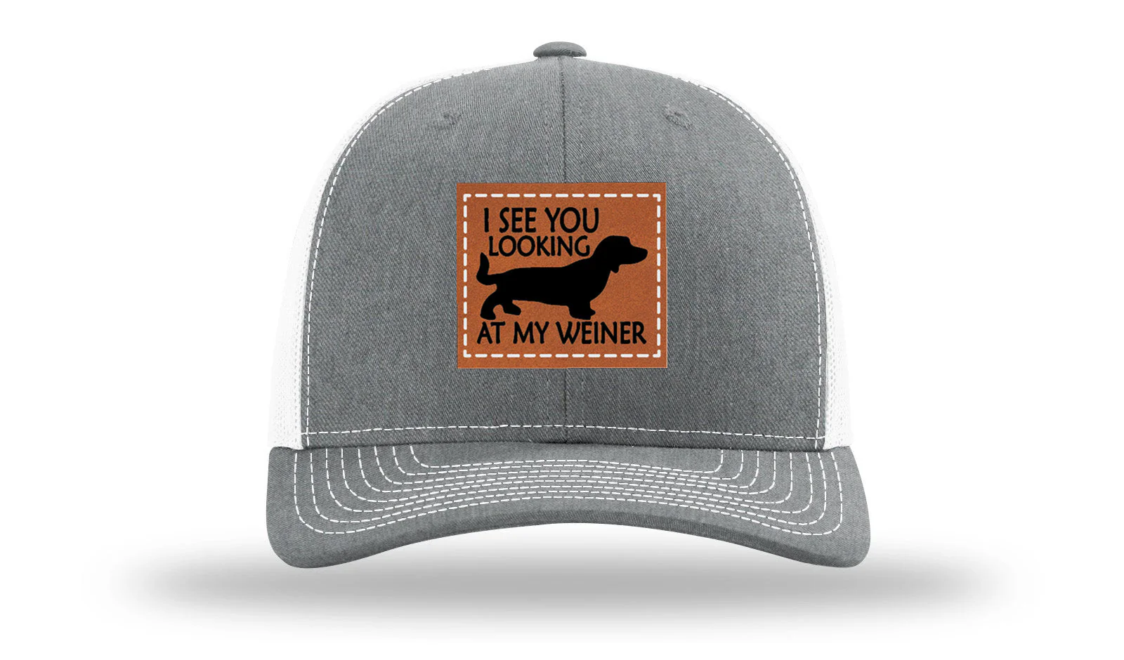 I See You Looking at My Weiner Leather Patch Richardson 112 Hat - Image 20