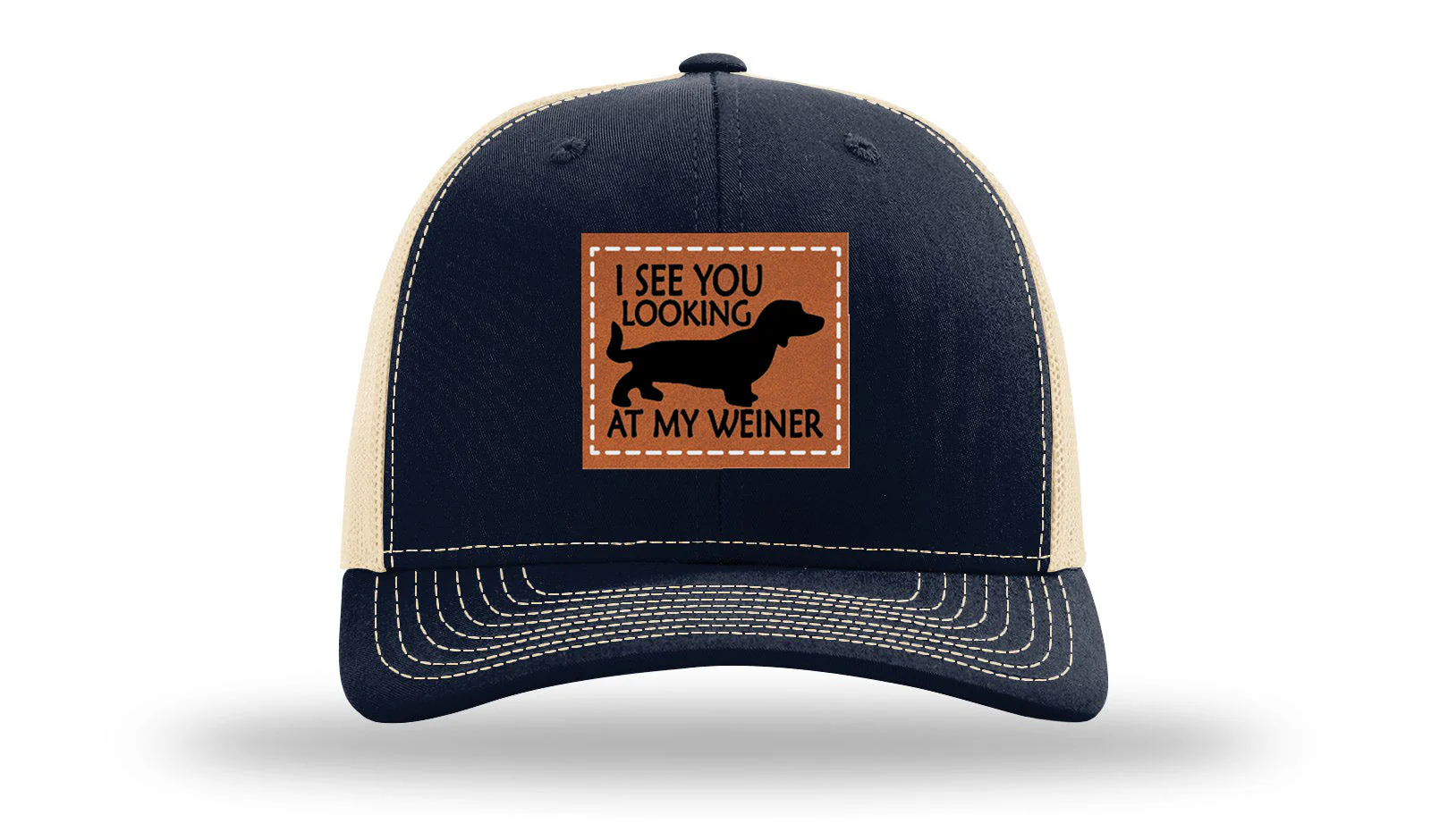 I See You Looking at My Weiner Leather Patch Richardson 112 Hat - Image 27