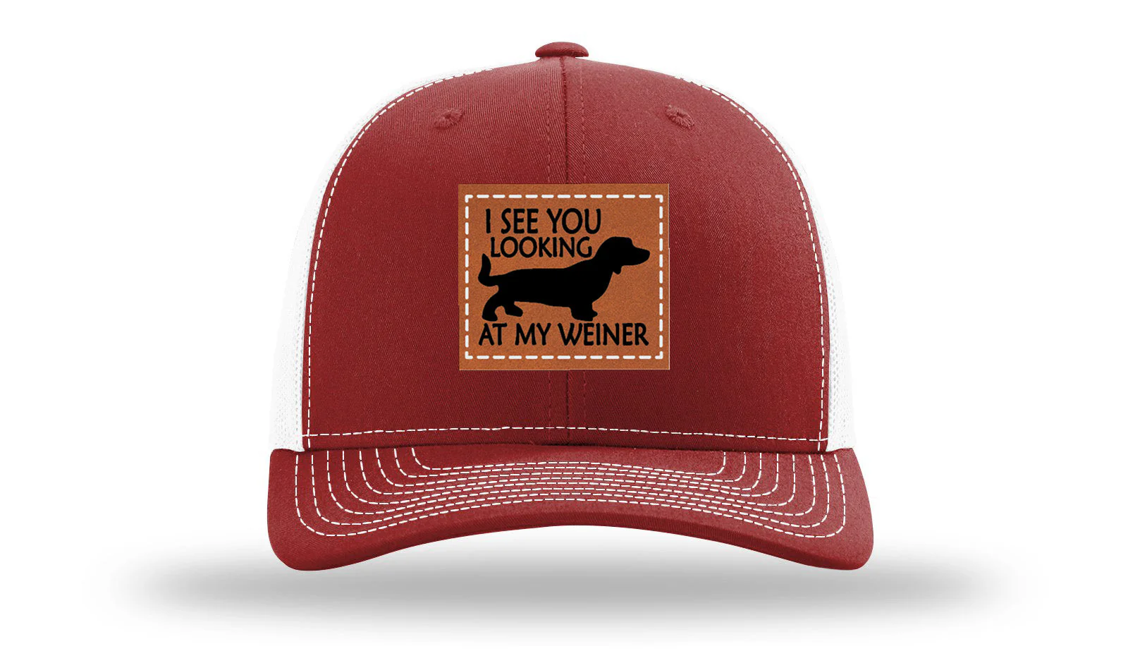I See You Looking at My Weiner Leather Patch Richardson 112 Hat - Image 9